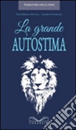 La grande autostima