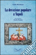 La devozione popolare a Napoli