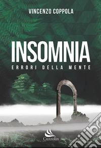 Insomnia. Errori della mente