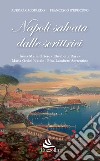 Napoli salvata dalle scrittrici libro