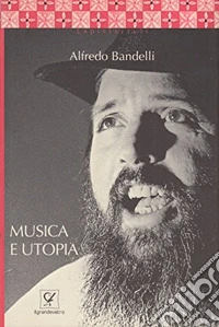 Musica e utopia libro
