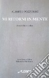 Mi ritorni in mente libro