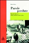 Parole perdute. Il parlar figurato nella tradizione orale veneta libro