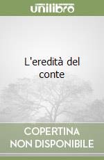 L'eredità del conte libro