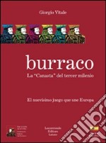 Il burraco. La «canasta» del tercer milenio libro