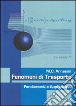 Fenomeni di trasporto. Fondamenti e applicazioni