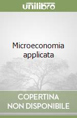 Microeconomia applicata