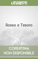 Rosso e Tesoro