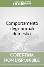 Comportamento degli animali domestici libro