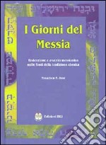 I giorni del Messia libro