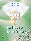 L'albero della vita libro