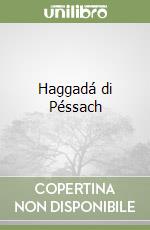 Haggadá di Péssach libro