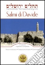 Tehillìm Yerushalàyim. Salmi di Davide. Testo ebraico a fronte libro