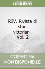 RSV. Rivista di studi vittoriani. Vol. 2