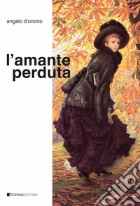 L'amante perduta