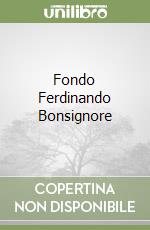 Fondo Ferdinando Bonsignore