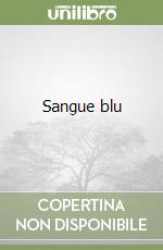 Sangue blu libro