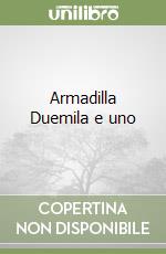 Armadilla Duemila e uno