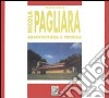 Nicola Pagliara. Architettura e tecnica libro di Fascia Flavia