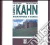 Louis I. Kahn. Architettura e tecnica libro