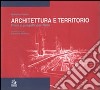 Architettura e territorio. Piani e progetti per Nola libro