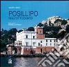 Posillipo nell'Ottocento. Architettura dell'eclettismo a Napoli libro