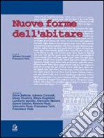 Nuove forme dell'abitare libro