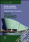 Cinquantadue domande a Renzo Piano libro