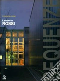 Sequenze. L'utopia del luogo