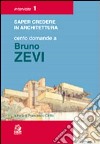 Cento domande a Bruno Zevi libro di Cirillo F. (cur.)