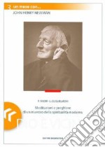 Dio è vicino. Un mese con John Henry Newman libro