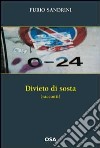 0-24 divieto di sosta libro