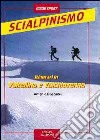 Itinerari di scialpinismo in Valchiavenna e in Valtellina libro