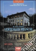 Il palazzo Vertemate Franchi