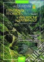 Valchiavenna. Itinerari storici libro