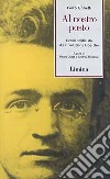 Al nostro posto. Scritti politici da «La Rivoluzione Liberale» libro