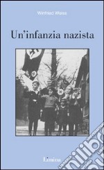 Un'infanzia nazista libro