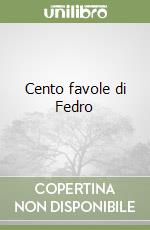 Cento favole di Fedro