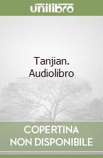 Tanjian. Audiolibro libro