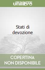 Stati di devozione libro