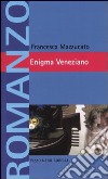 Enigma Veneziano libro