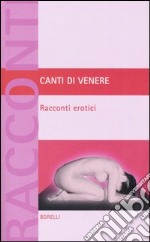 Canti di Venere libro