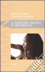 Le avventure erotiche di una modella libro