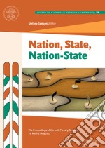 Nation, state, nation-state. Proceedings of the 2019 plenary session libro