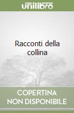 Racconti della collina libro