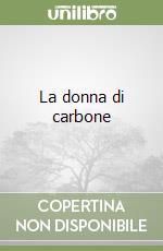 La donna di carbone libro