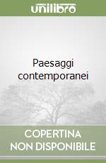 Paesaggi contemporanei libro