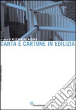 Carta e cartone in edilizia libro