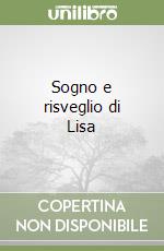 Sogno e risveglio di Lisa