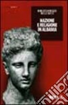 Nazione e religione in Albania libro